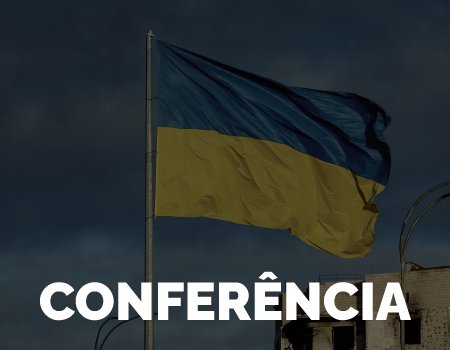 Aula Aberta - Conferência "A Guerra na Ucrânia"