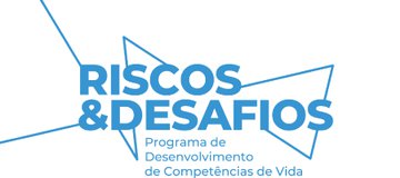 Riscos & Desafios