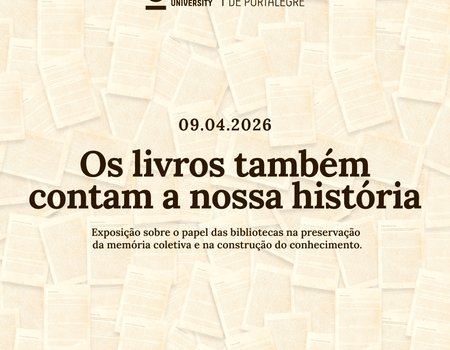 Exposição "Os livros também contam a nossa história”