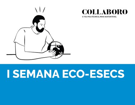 I Semana Eco-ESECS