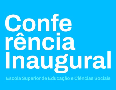 Conferência Inaugural da Licenciatura em Serviço Social